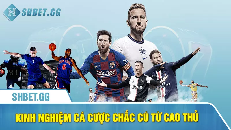 Hướng dẫn cược bóng đá Fb88 đơn giản dành cho tân thủ 7 Kinh nghiệm cá cược chắc cú từ cao thủ